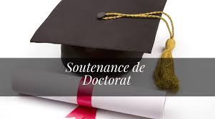 Annonce d'une soutenance de thèse de doctorat